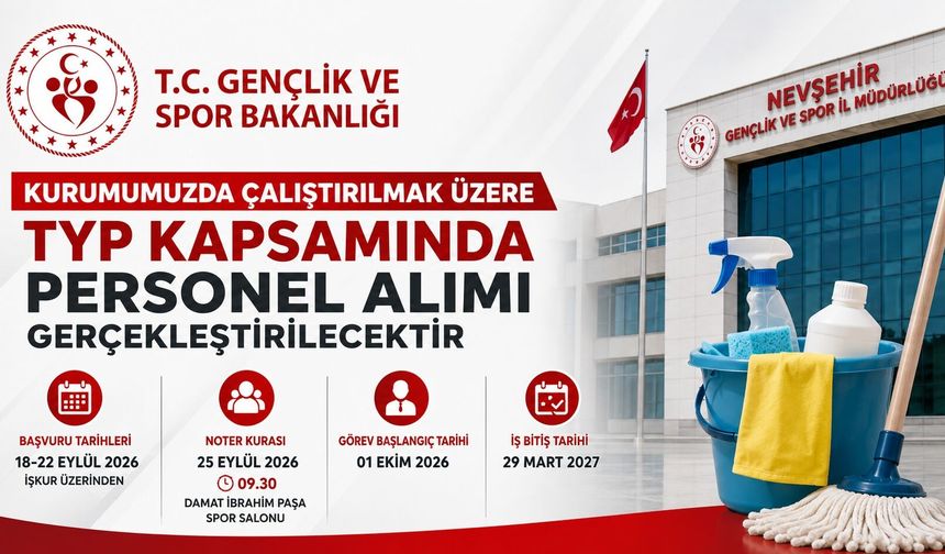 Nevşehir’de 100 Kişilik TYP Personel Alımı Yapılacak