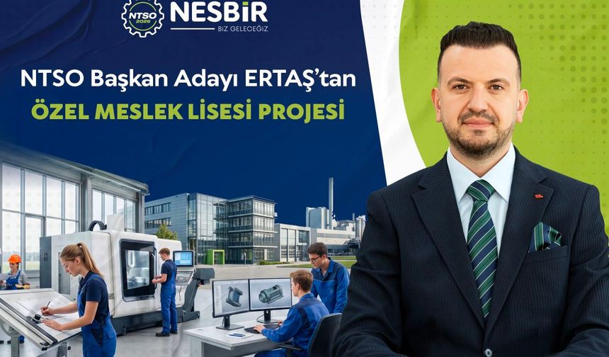ERTAŞ’TAN  ÖZEL MESLEK LİSESİ PROJESİ