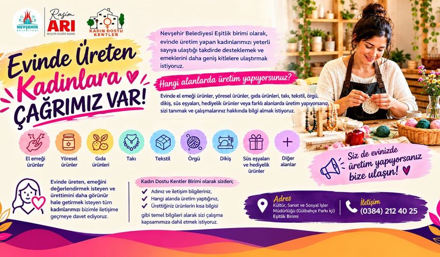 Nevşehir Belediyesi’nden “Evinde Üreten Kadınlara Çağrı Var!”