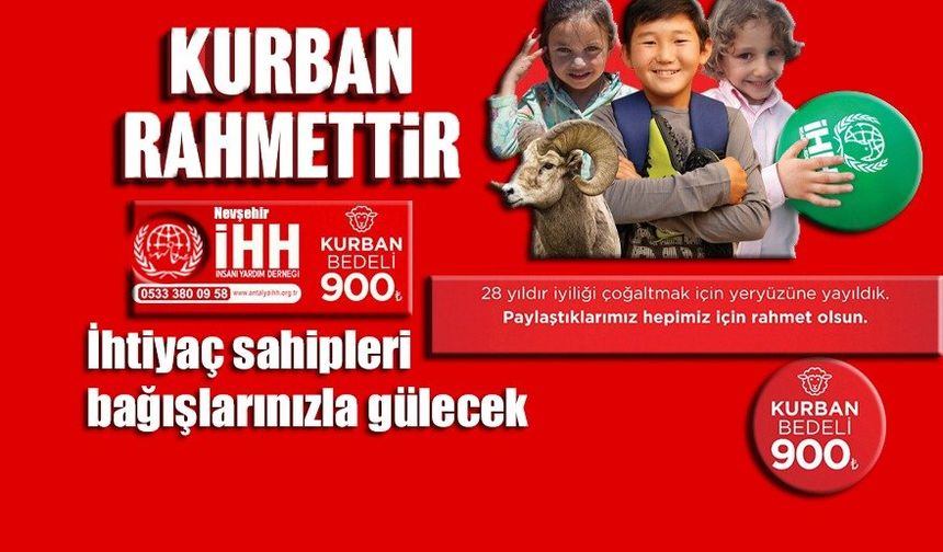 İhh: "Kurban Rahmettir..."