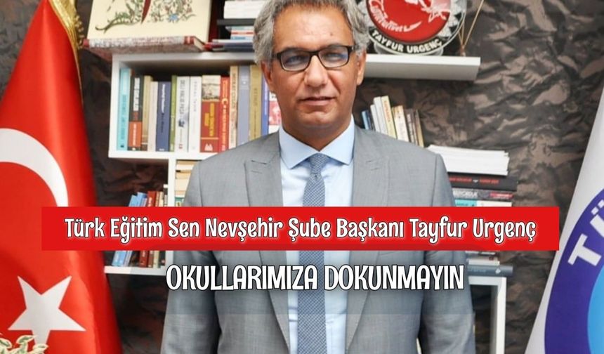 Okullarımıza Dokunmayın