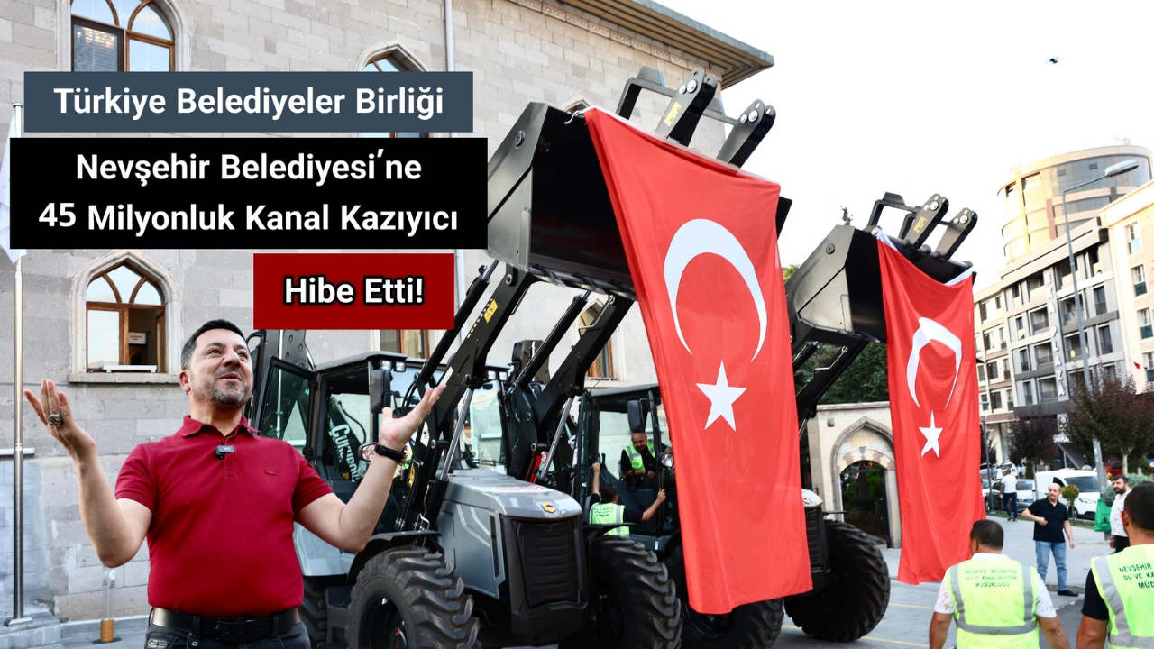 TBB, Nevşehir Belediyesi’ne Hibe Etti! Su Kesintilerine Müdahe İçin Su ve Kanalizasyon Müdürlüğü’nde Kullanılacak