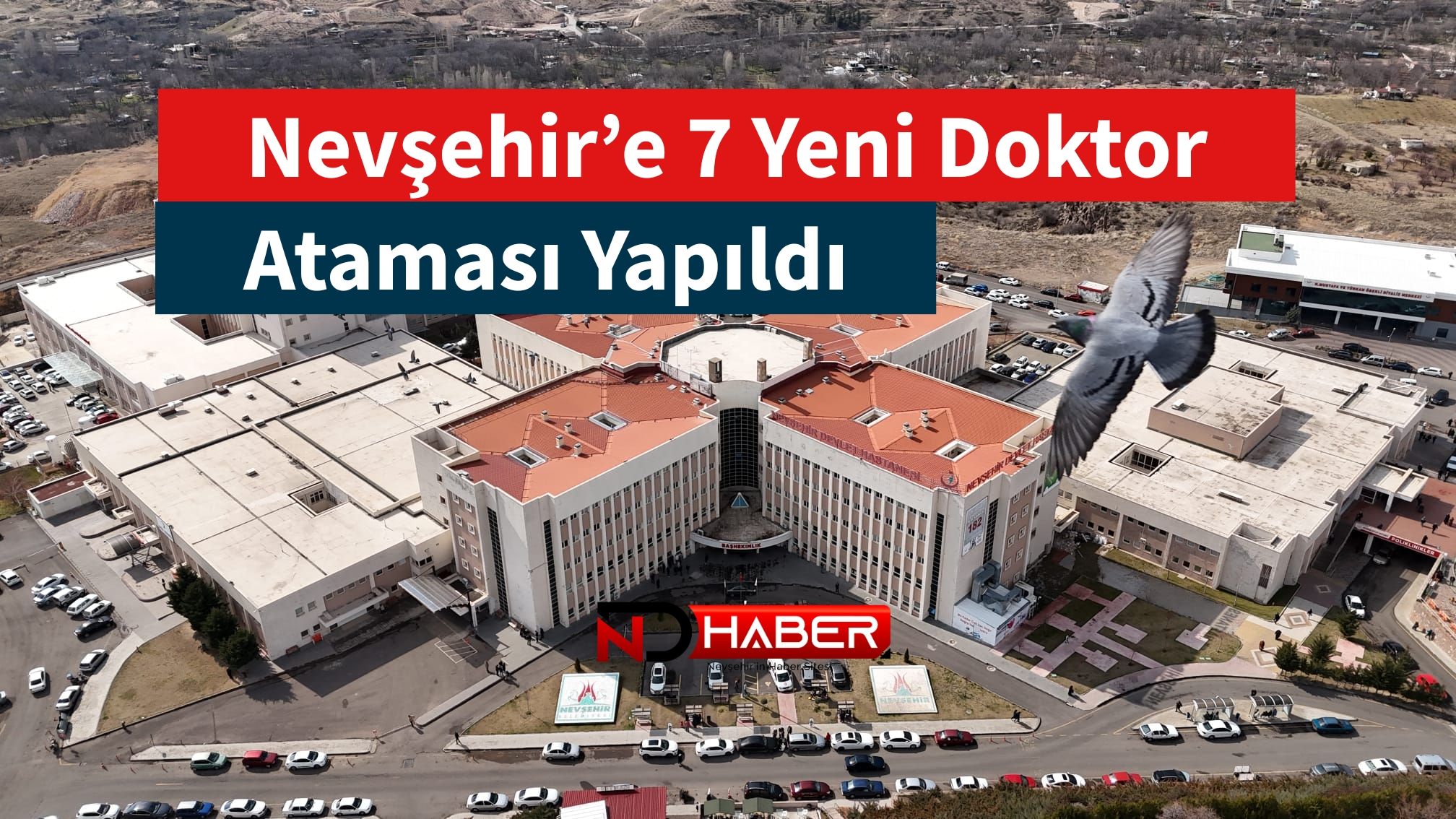 Nevşehir’e 7 Yeni Doktor Ataması Yapıldı