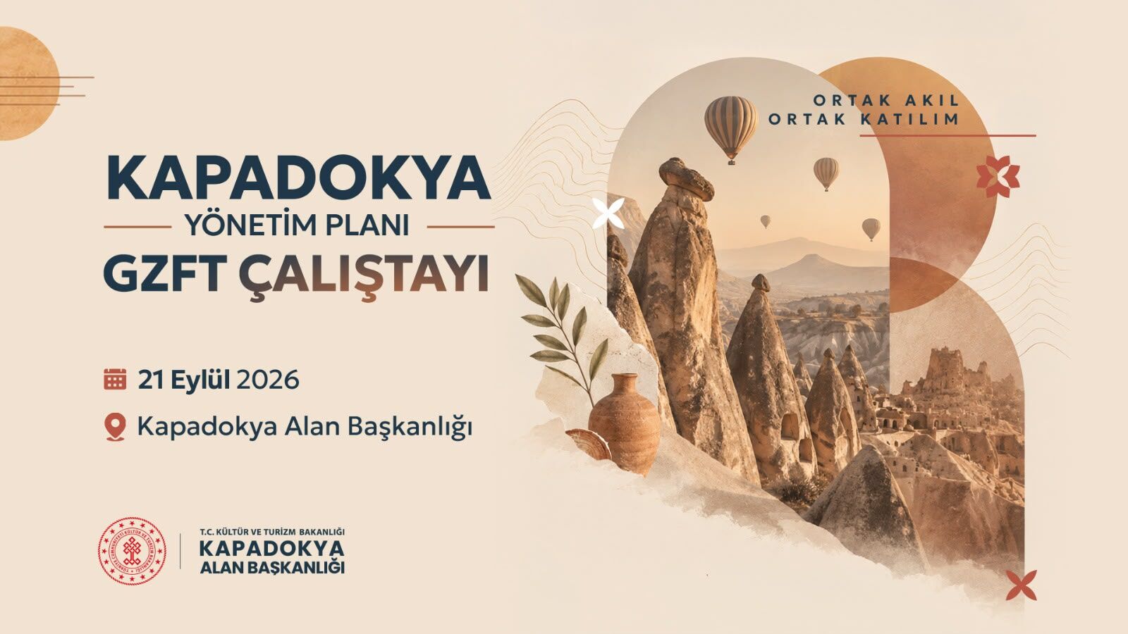 Kapadokya’nın Geleceği İçin "Ortak Akıl ve Ortak Katılım": Yönetim Planı GZFT Çalıştayı Düzenleniyor